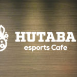 金沢eスポーツカフェ　HUTABA